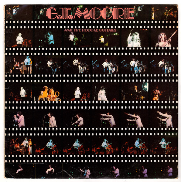 G.T. Moore And The Reggae Guitars — G.T. Moore And The Reggae Guitars