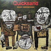 QUICKSAND — Manic Compression