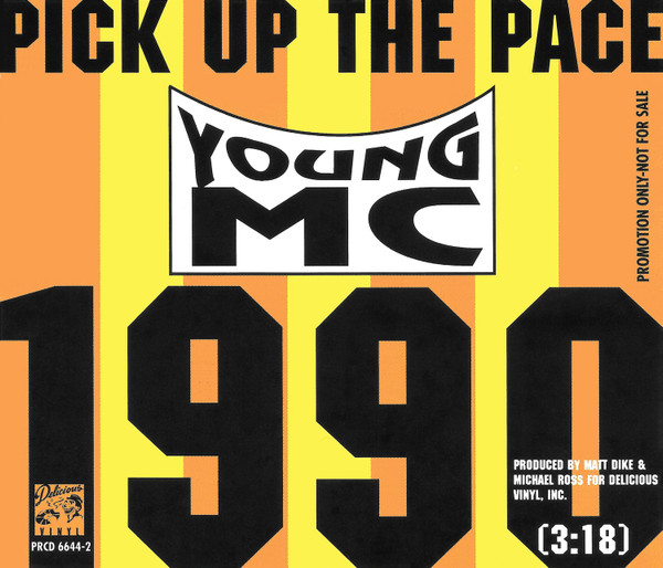 Young MC — Pick Up The Pace (1990)