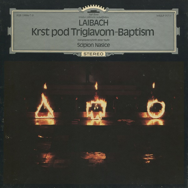 Laibach — Krst Pod Triglavom - Baptism