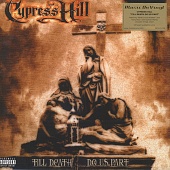Cypress Hill — Till Death Do Us Part