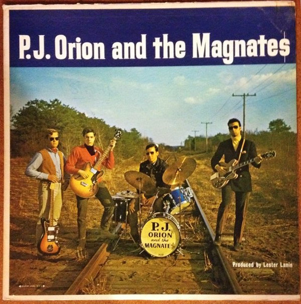 P.J. Orion And The Magnates — P.J. Orion And The Magnates