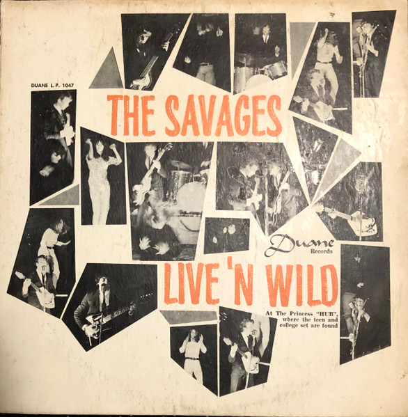 The Savages — Live'n Wild