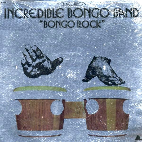The Incredible Bongo Band — Bongo Rock