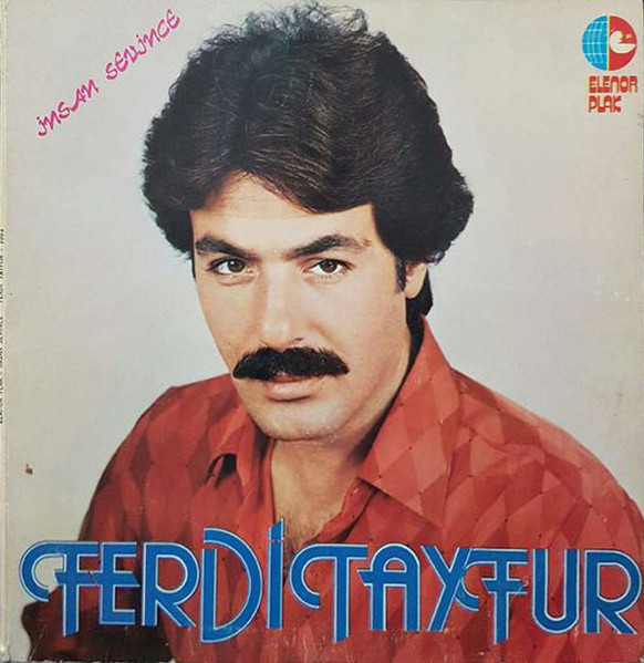 Ferdi Tayfur — Если Любишь... (İnsan Sevince)