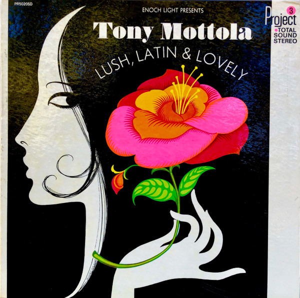 Tony Mottola — Lush, Latin & Lovely