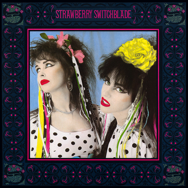 Strawberry Switchblade — Strawberry Switchblade