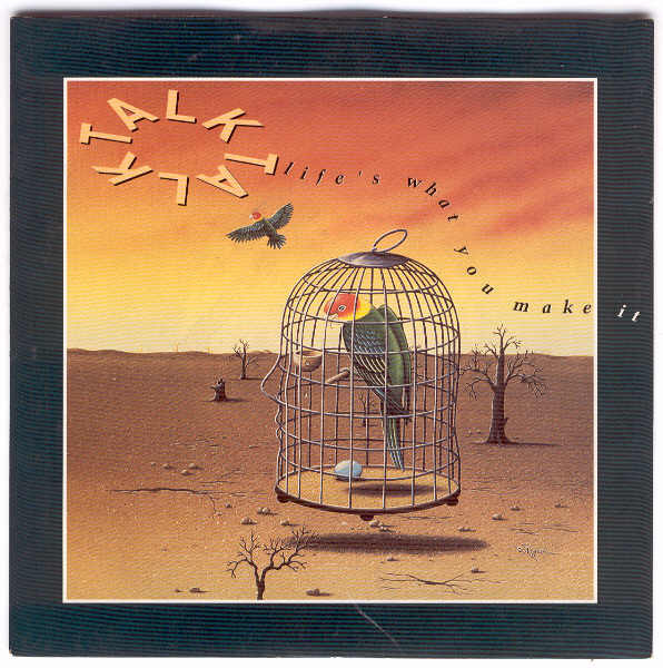Talk Talk — Life's What You Make It (The Fluke And Dominic Woosey Remixes)