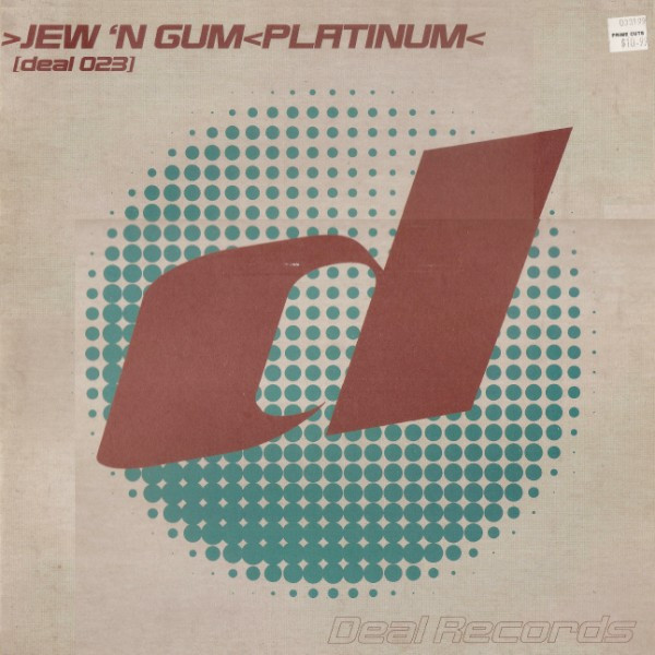 Jew 'N' Gum — Platinum