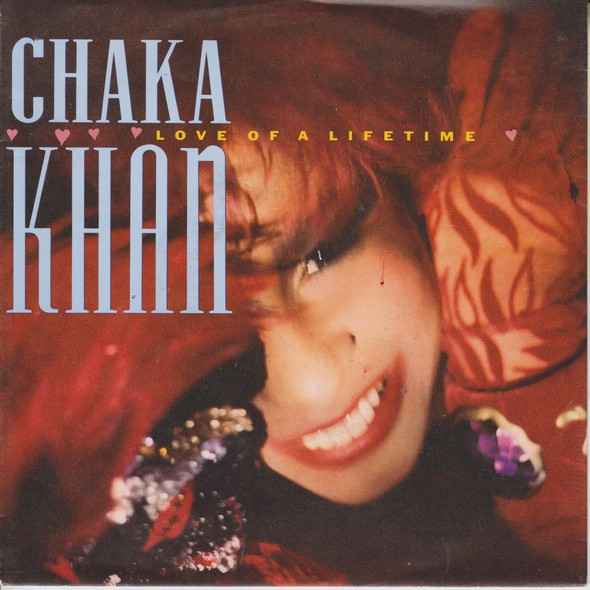 Chaka Khan — Love Of A Lifetime