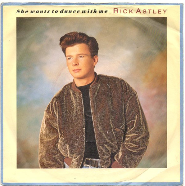 Rick Astley — She Wants To Dance With Me