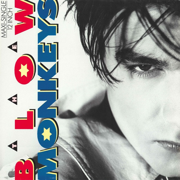 The Blow Monkeys — It Doesn't Have To Be This Way (Long)