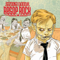 Aesop Rock — Bazooka Tooth