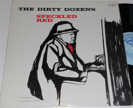 Speckled Red — The Dirty Dozens