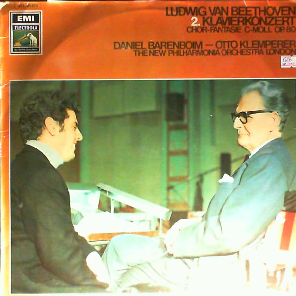 Barenboim Daniel — Beethoven - Klavierkonzert nr. 2 in B-dur op. 19, Chor-Fantasie in c-moll op. 80