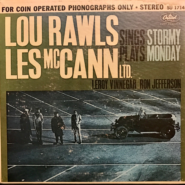 Lou Rawls , Les McCann Ltd. — Stormy Monday