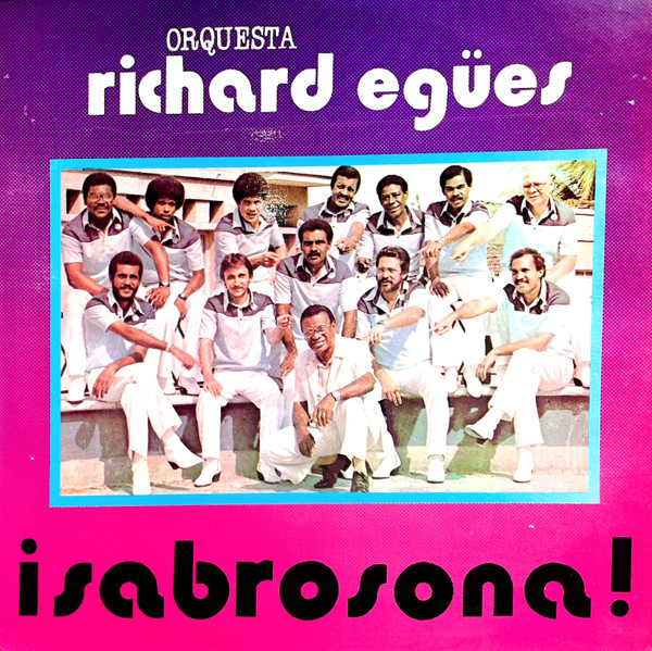 Orquesta Richard Egües — Sabrosona