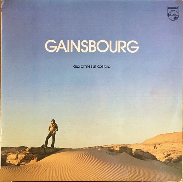Serge Gainsbourg — Aux Armes Et Cætera