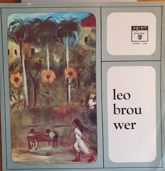 Brouwer Leo — La Tradicion Se Rompe…
