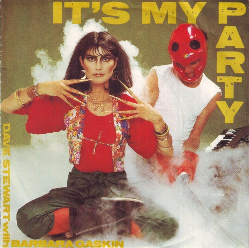 Dave Stewart & Barbara Gaskin — It's My Party