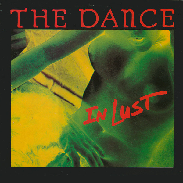 The Dance — In Lust