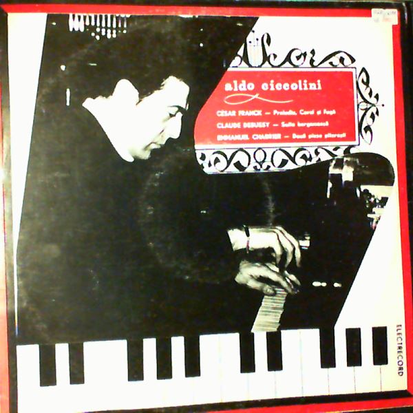 Ciccolini Aldo — Franck, Debussy, Chabrier