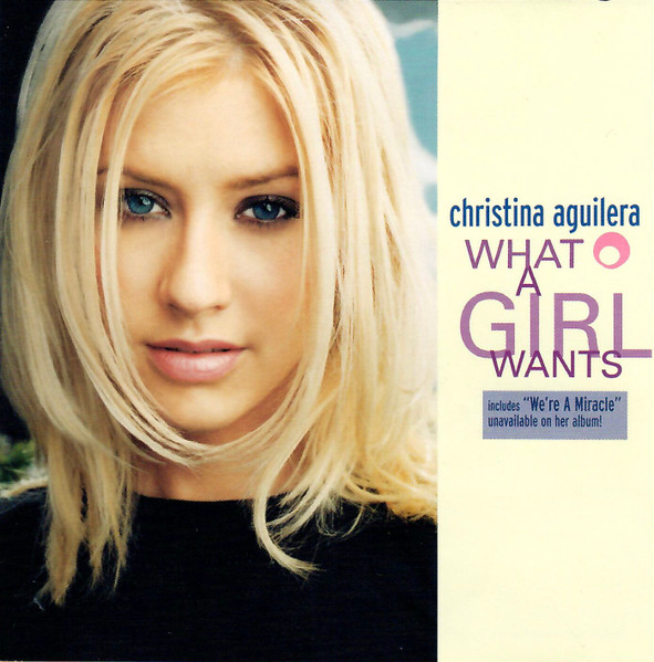 Christina Aguilera — What A Girl Wants