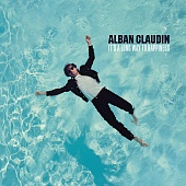Alban Claudin — It's A Long Way To Happiness