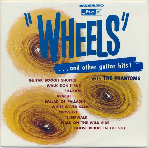 The Phantoms — Wheels And Other Guitar Hits