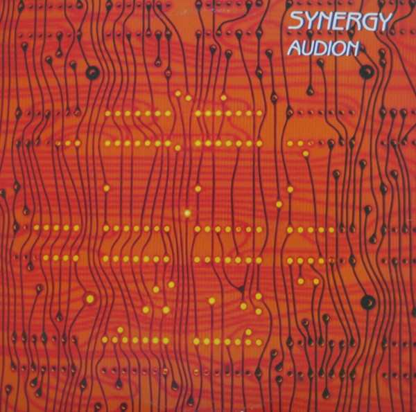Synergy (3) — Audion (Electronic Compositions For The Post Modern Age)
