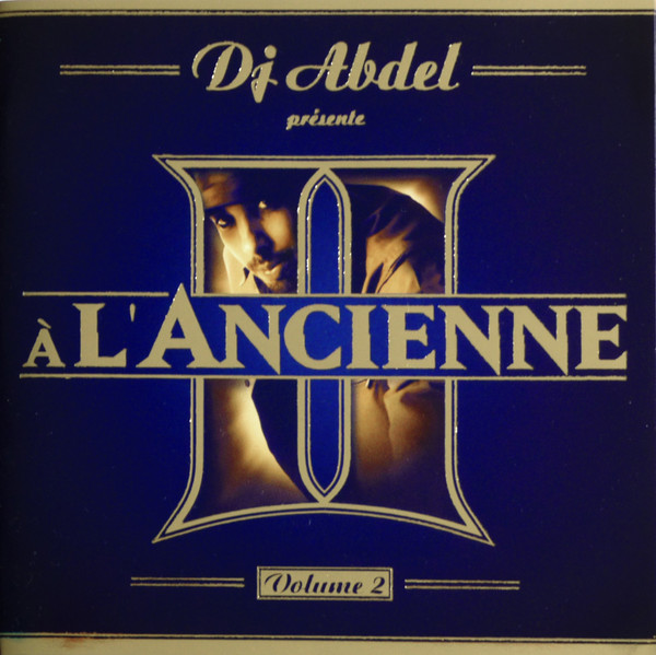 DJ Abdel — Présente A L'Ancienne Volume 2