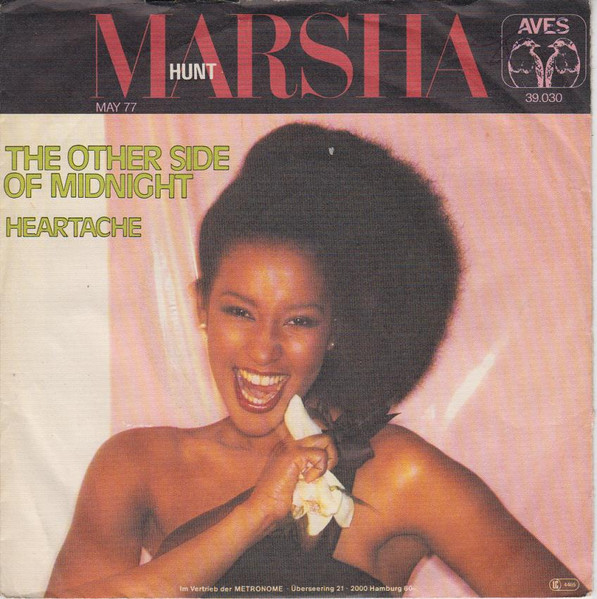 Marsha Hunt — The Other Side Of Midnight / Heartache