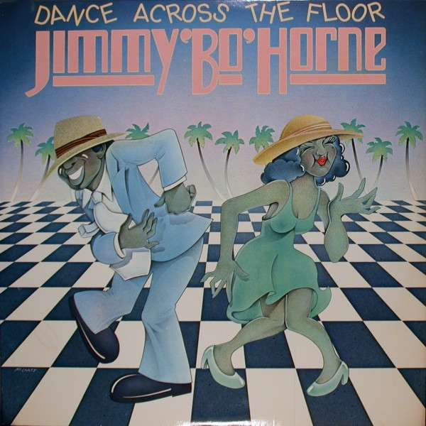 Jimmy "Bo" Horne — Dance Across The Floor