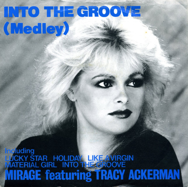 Mirage (12) — Into The Groove (Medley)