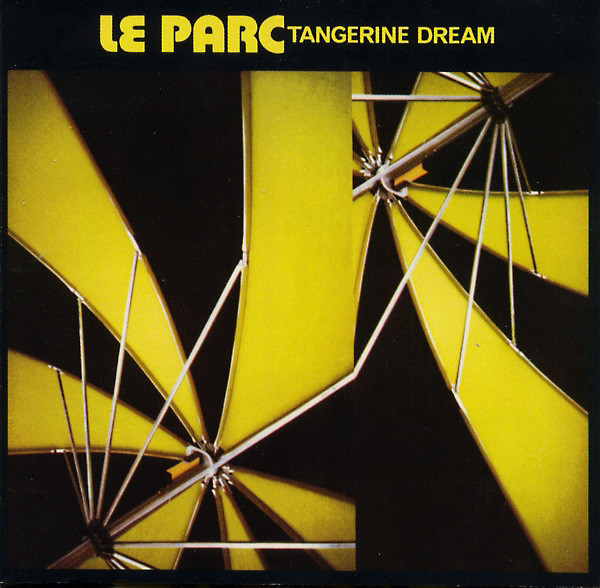 Tangerine Dream — Le Parc