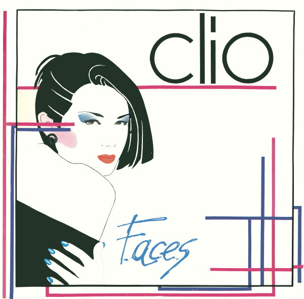 Clio — Faces / Feel The Fear
