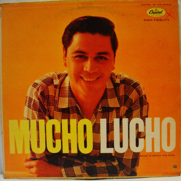 Lucho Gatica — Mucho Lucho