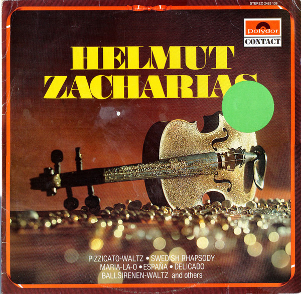 Helmut Zacharias — The World Of Helmut Zacharias