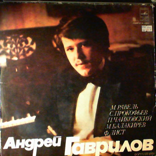 Gavrilov Andrei (Гаврилов Андрей) — Ravel, Prokofiev, Tchaikovsky, Balakirev, Liszt