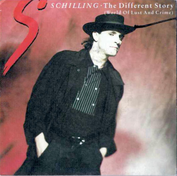 Peter Schilling — The Different Story (World Of Lust And Crime)