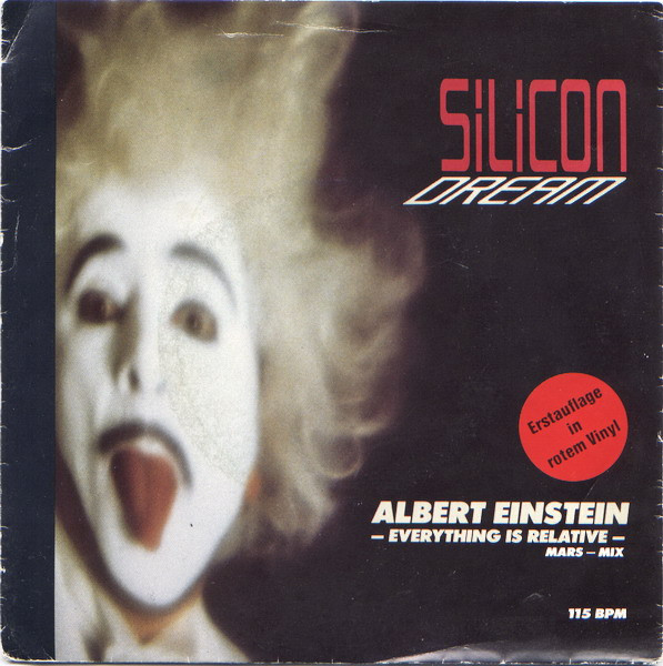 Silicon Dream — Albert Einstein - Everything Is Relative (Mars-Mix)