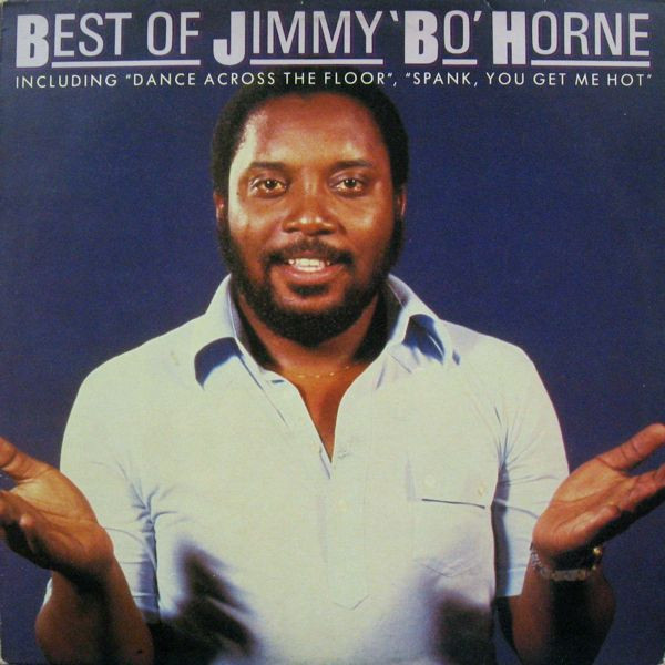 Jimmy "Bo" Horne — Best Of Jimmy 'Bo' Horne