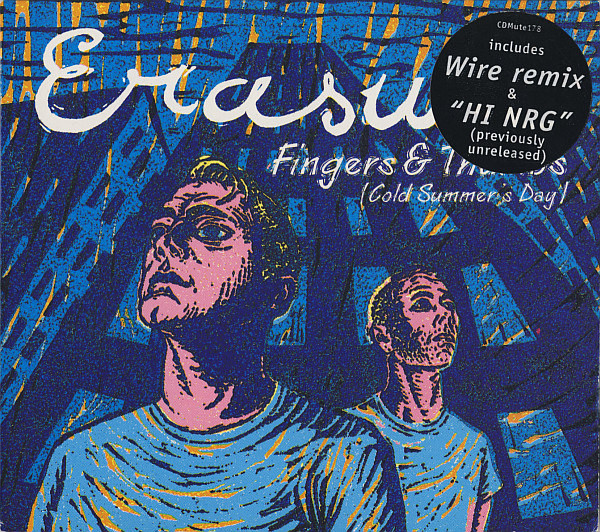 Erasure — Fingers & Thumbs (Cold Summer's Day)