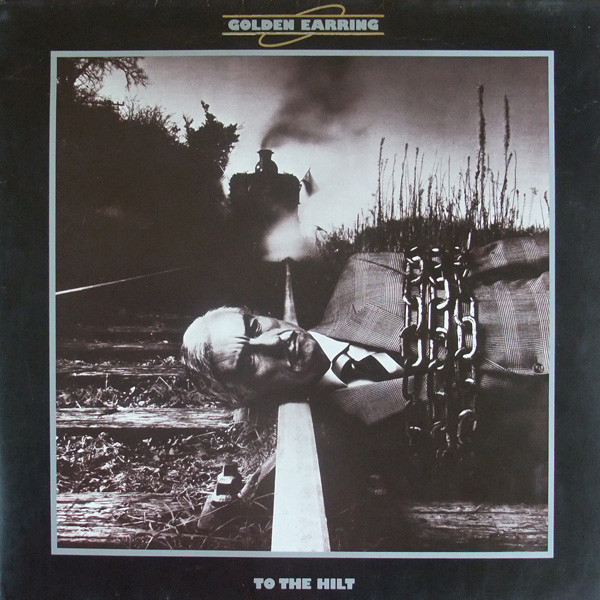 Golden Earring — To The Hilt