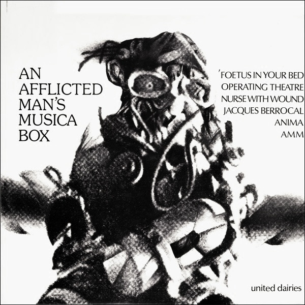 Various — An Afflicted Man's Musica Box