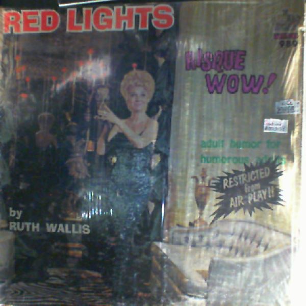 Red Lights — By Ruth Wallis