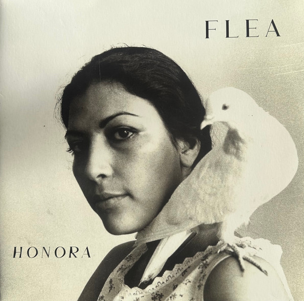 FLEA (OF RED HOT CHILI PEPPERS) — HONORA