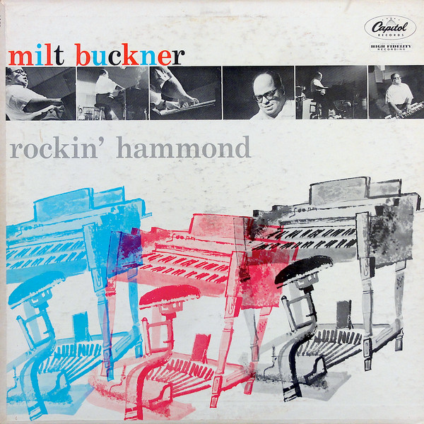 Milt Buckner — Rockin' Hammond