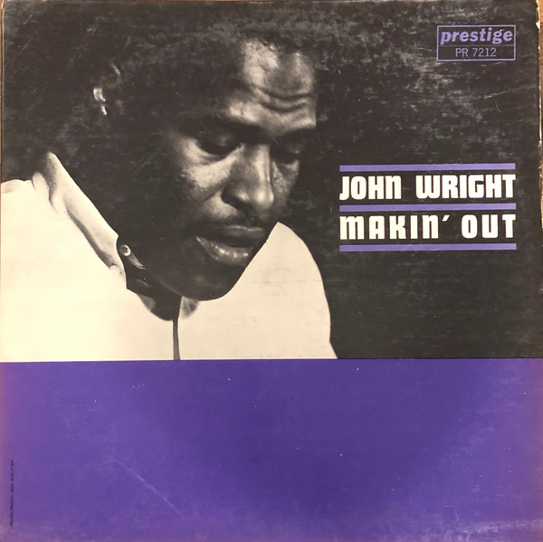 John Wright — Makin' Out