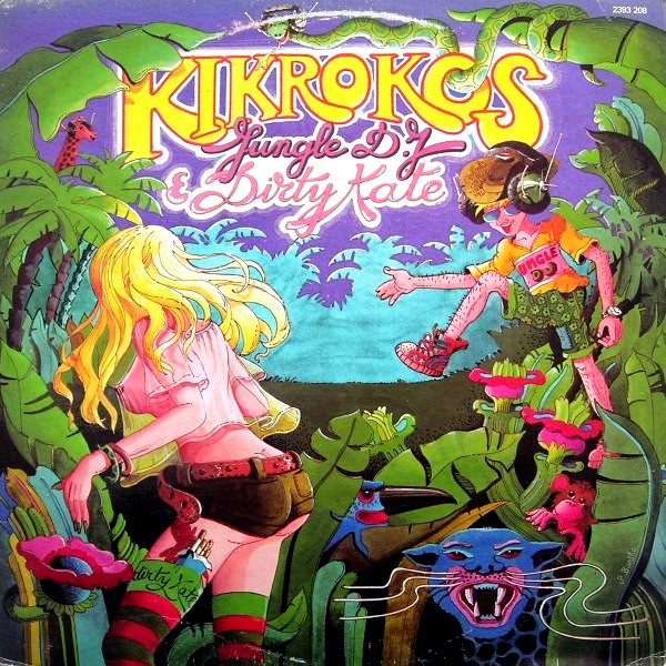 Kikrokos — Jungle D.J & Dirty Kate